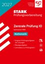 2027 STARK Prüfungsvorbereitung, Zentrale Prüfung 10, Gymnasium NRW, Mathematik. Rot-weißes Design mit Logo.