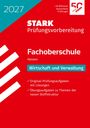 Text: 2027, STARK Prüfungsvorbereitung, Fachoberschule Hessen, Wirtschaft und Verwaltung. Design with red and turquoise sections.