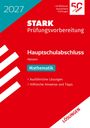 "2027, STARK Prüfungsvorbereitung, Hauptschulabschluss Hessen, Mathematik. Ausführliche Lösungen, Hilfreiche Hinweise."

Rotes Cover mit weißen Streifen.