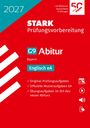 "STARK Prüfungsvorbereitung 2027, G9 Abitur Bayern, Englisch eA, Original-Prüfungsaufgaben." Rotes Cover mit Icons.