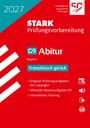 2027, STARK Prüfungsvorbereitung, G9 Abitur, Bayern, Französisch gA/eA. Rotes Cover mit Logos und Symbolen für Lernen.