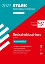 Text: "2027 STARK Prüfungsvorbereitung inkl. Basiswissen, Realschulabschluss Bayern Mathematik I." Bunte grafische Gestaltung.