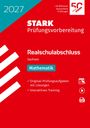 2027, STARK Prüfungsvorbereitung, Realschulabschluss Sachsen, Mathematik. Rotes und türkisfarbenes Design mit Logos.