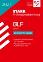 STARK Prüfungsvorbereitung 2027, BLF Sachsen, Deutsch 10. Klasse. Rotes und türkises Design mit Logo oben rechts.