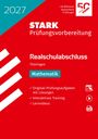 STARK Mathematik - Realschulabschluss 2027 Thüringen - Prüfungsvorbereitung, Buch