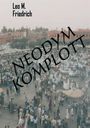 Leo M. Friedrich: Neodym-Komplott, Buch