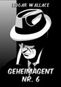 Edgar Wallace: Geheimagent Nr. 6, Buch