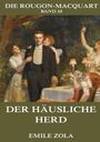 Émile Zola: Der häusliche Herd, Buch