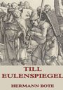 Hermann Bote: Till Eulenspiegel, Buch