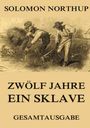 Solomon Northup: Zwölf Jahre ein Sklave, Buch