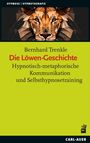 Bernhard Trenkle: Die Löwen-Geschichte, Buch