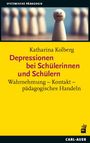 Katharina Kolberg: Depressionen bei Schülerinnen und Schülern, Buch