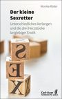 Monika Röder: Der kleine Sexretter, Buch