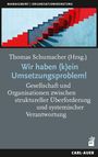 Wir haben (k)ein Umsetzungsproblem!, Buch
