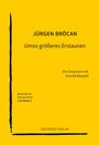 Buchtitel: "JÜRGEN BRÔCAN Umso größeres Erstaunen, Ein Gespräch mit Arnold Maxwill". Gelber Hintergrund, schwarzer Strich.
