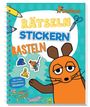 : Die Maus - Rätseln, Stickern, Basteln, Buch