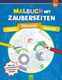 Schwager & Steinlein Verlag GmbH: Malbuch mit Zauberseiten Dinos, Fahrzeuge, Roboter, Buch