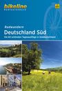 : Bikeline Radtourenbuch Radwandern Deutschland Süd, Buch