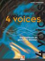 4 voices - Das Chorbuch für gemischte Stimmen, Buch