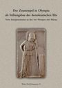 Walter Paul Schussmann: Der Zeustempel in Olympia als Stíftungsbau des demokratischen Elis., Buch