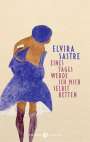 Elvira Sastre: Eines Tages werde ich mich selbst retten, Buch