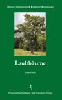 Helmut Fladenhofer: Laubbäume, Buch