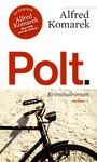 Alfred Komarek: Polt., Buch