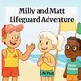 E. N Paul: Milly and Matt Lifeguard Adventure, Buch