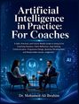 Text: "Artificial Intelligence in Practice: For Coaches" von Dr. Mohamed-Ali Ibrahim. Zwei Personen sitzen und sprechen in futuristischer Umgebung.