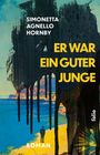 Simonetta Agnello Hornby: Er war ein guter Junge, Buch