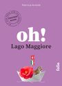 „oh! Lago Maggiore“ in großer Schrift, darüber „INSIDER GUIDE“. Hintergrund lila, Papierboot mit Blume und Leopard.