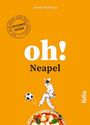 Irene Helmes: Oh! Neapel, Buch