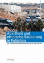 Petra Wild: Apartheid und ethnische Säuberung in Palästina, Buch