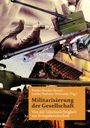 : Militarisierung der Gesellschaft, Buch