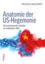 Mohssen Massarrat: Anatomie der US-Hegemonie, Buch