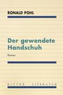 Ronald Pohl: Der gewendete Handschuh, Buch