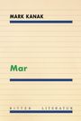 Mark Kanak: Mar, Buch