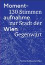 : Momentaufnahme Wien, Buch