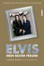 George Klein: Elvis - Mein bester Freund, Buch