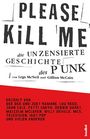 Legs McNeill: Please Kill Me, Buch