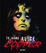 Gary Graff: 75 Jahre Alice Cooper, Buch