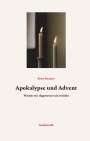 Peter Strasser: Apokalypse und Advent, Buch