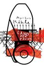 Markus Köhle: Land der Zäune, Buch