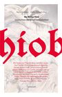Titel: "Die Bücher Hiob: Geschichten des leidenden Gerechten." Herausgeber: Paul Schömann, Esther Heinrich. Autorennamen, roter Schriftzug "hiob", darunter Illustration.