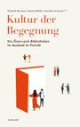 Text: "Kultur der Begegnung. Die Österreich-Bibliotheken im Ausland im Porträt. Sonderzahl." Illustration: Menschen um ein großes Buch.
