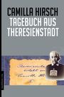 Camilla Hirsch: Tagebuch aus Theresienstadt, Buch