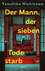 Yasuhiko Nishizawa: Der Mann, der sieben Tode starb, Buch