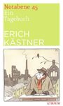 Erich Kästner: Notabene 45, Buch