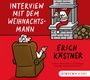 Erich Kästner: Interview mit dem Weihnachtsmann. CD, CD