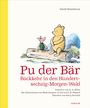 David Benedictus: Pu der Bär. Rückkehr in den Hundertsechzig-Morgen-Wald, Buch